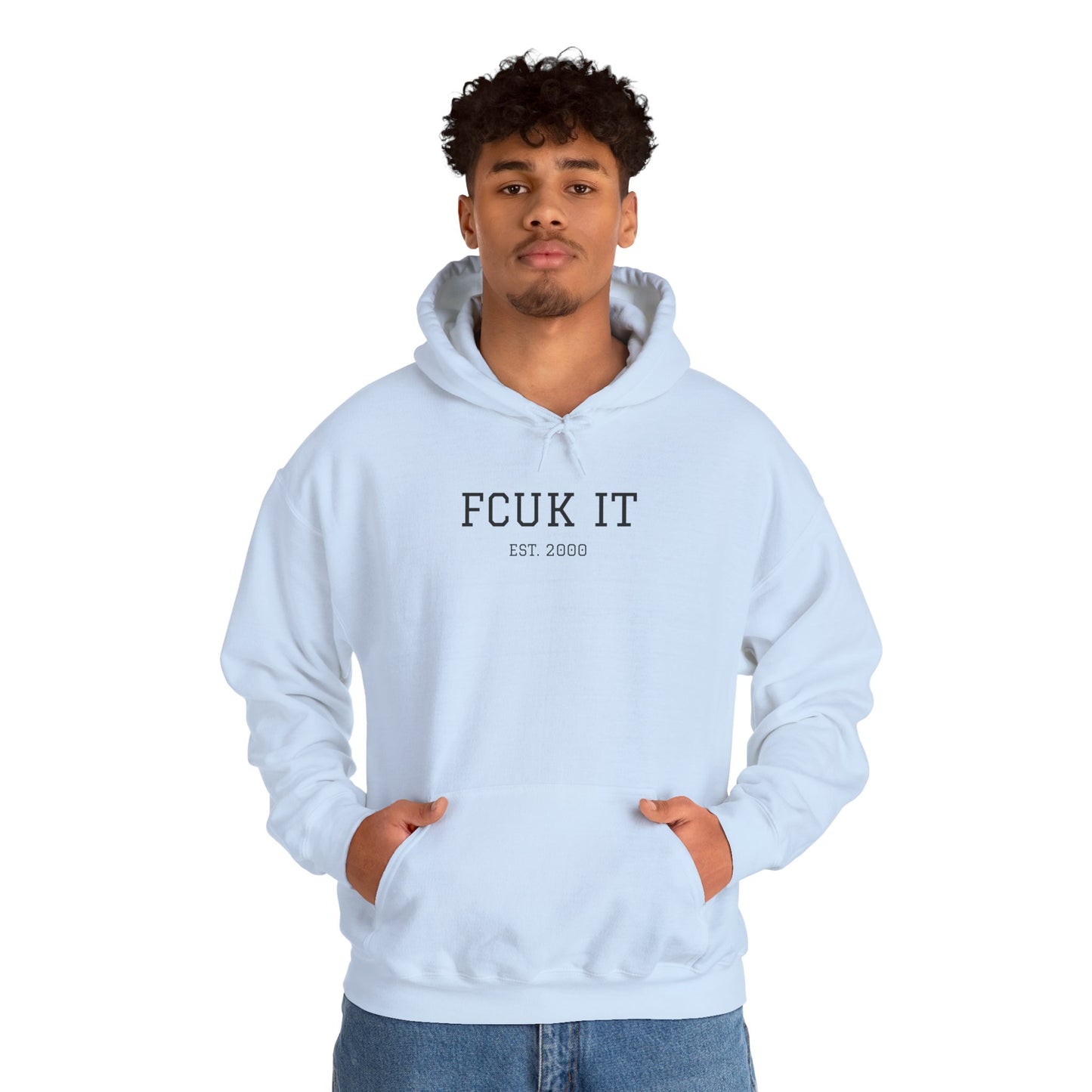 Hoodie — "FCUK IT" Minimal Graphic Hooded Sweatshirt