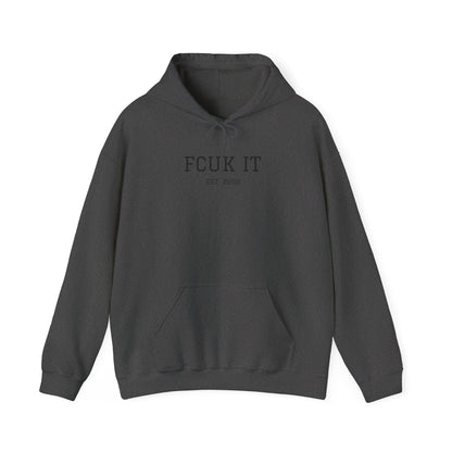 Hoodie — "FCUK IT" Minimal Graphic Hooded Sweatshirt