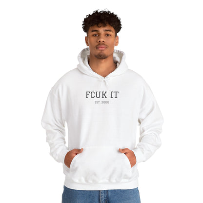Hoodie — "FCUK IT" Minimal Graphic Hooded Sweatshirt